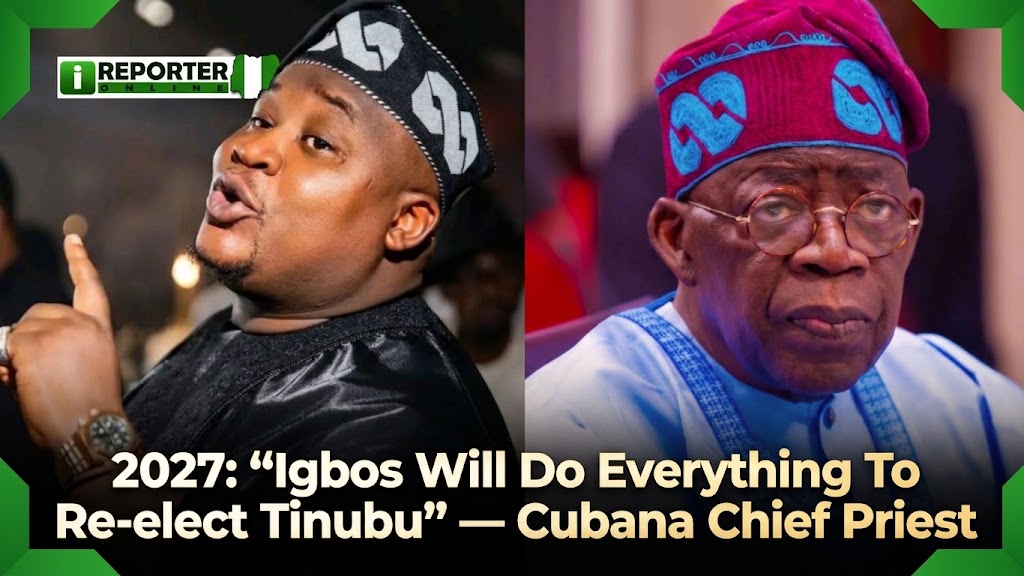 2027: ‘Igbos Will Do Everything To Re-elect Tinubu’ — Cubana Chief Priest
