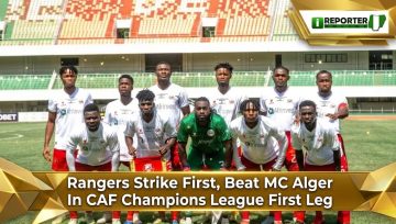 Rangers Strike First, Beat MC Alger In CAF Champions League First Leg