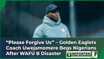 Please Forgive Us” – Golden Eaglets Coach Uwejamomere Begs Nigerians After WAFU B Disaster